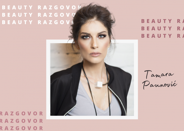 Beauty razgovor sa Tamarom Paunović