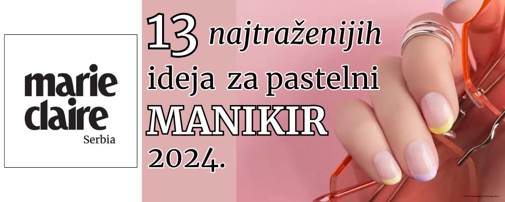 13 najtraženijih ideja za pastelni manikir 2024.